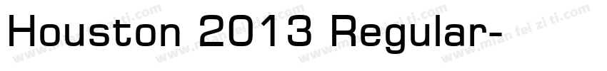 Houston 2013 Regular字体转换